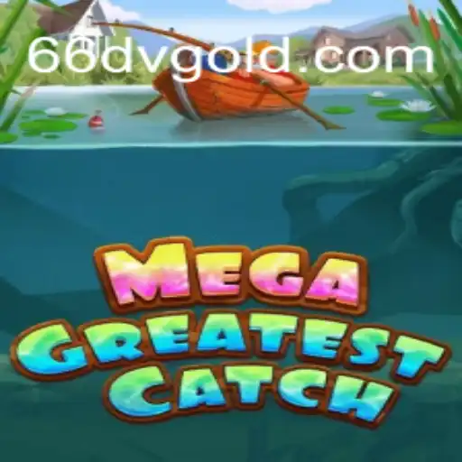 Descubra o Mundo Empolgante de MegaGreatestCatch